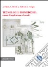 Tecnologie biotecniche. Esempi di applicazione ed esercizi libro