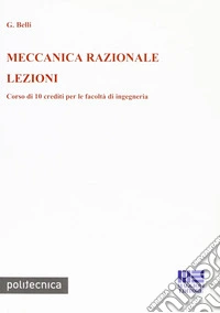 Meccanica razionale. Lezioni