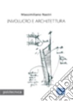 Involucro e architettura libro