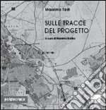 Sulle tracce del progetto libro