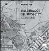 Sulle tracce del progetto libro