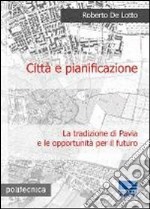 Città e pianificazione libro