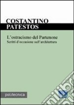 L'ostracismo del Partenone libro