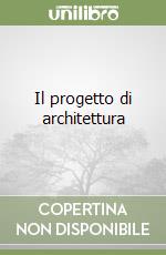 Il progetto di architettura libro