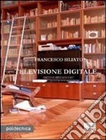 Televisione digitale libro