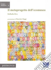 Il metaprogetto dell'ecomuseo