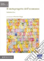 Il metaprogetto dell'ecomuseo