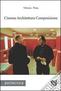 Cinema architettura composizione