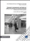 Transport management and land-use effects in presence of unusual libro