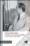 L'architettura secondo Gardella libro di Monestiroli Antonio