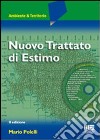 Nuovo trattato di estimo. Con CD-ROM libro