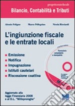 L'ingiunzione fiscale e le entrate locali libro