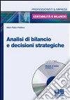 Analisi in bilancio e decisioni strategiche libro