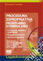 Procedura espropriativa. Prontuario e formulario libro