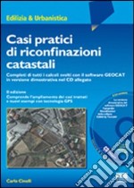 Casi pratici di riconfinazioni catastali libro