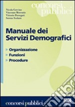 Manuale dei servizi demografici libro