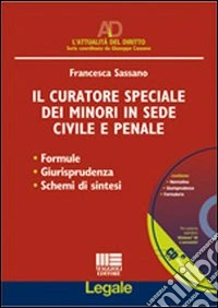 Il curatore speciale dei minori in sede civile e penale libro