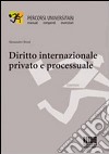 Diritto internazionale privato e processuale libro