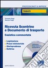 Ricevuta scontrino e documento di trasporto libro