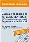 Guida all'applicazione del CCNL 11-4-2008 del personale delle categorie del comparto Regioni-Autonomie Locali libro