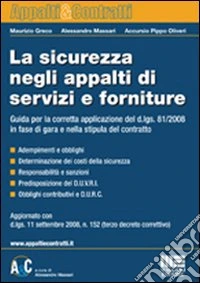 La sicurezza negli appalti di servizi e forniture libro