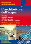 L'architettura dell'acqua libro