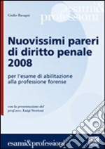 Nuovissimi pareri di diritto penale 2008 libro