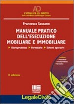 Manuale pratico dell'esecuzione mobiliare e immobiliare libro