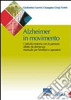 Alzheimer in movimento libro