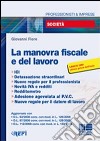 La manovra fiscale e del lavoro libro