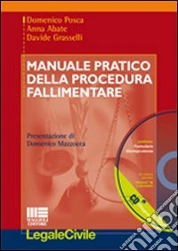 Manuale pratico della procedura fallimentare. Con CD-ROM libro