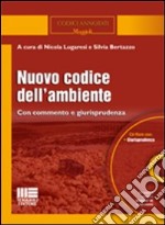 Nuovo codice dell'ambiente. Con CD-ROM libro