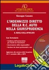 L'indennizzo diretto della RC auto nella giurisprudenza libro