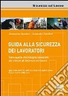 Guida alla sicurezza dei lavoratori libro