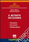 Il retratto successorio libro