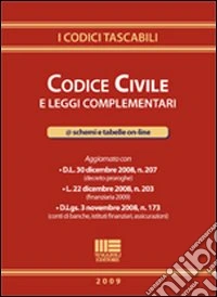Codice civile e leggi complementari libro