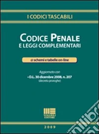 Codice penale e leggi complementari libro