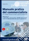 Manuale pratico del commercialista. Con CD-ROM libro