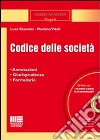 Codice delle società. Con CD-ROM libro di Giannini Luca Vitali Mariano