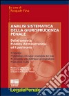 Analisi sistematica della giurisprudenza penale libro