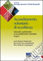 Accreditamento volontario di eccellenza libro