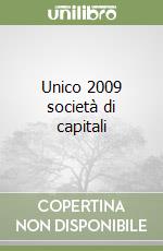 Unico 2009 società di capitali libro