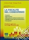 La fiscalità nel condominio libro