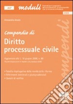 Compendio di diritto processuale civile libro