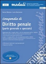 Compendio di diritto penale (parte generale e speciale) libro