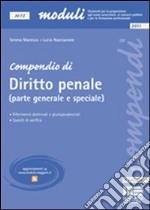 Compendio di diritto penale (parte generale e speciale)