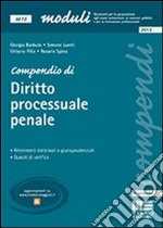 Compendio di diritto processuale penale libro