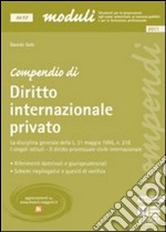 Compendio di diritto internazionale privato libro