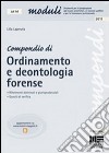 Compendio di ordinamento e deontologia forense libro di Laperuta Lilla