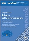 Compendio di scienza dell'amministrazione. Tecniche dell'organizzazione e del management pubblico libro di Laperuta Lilla